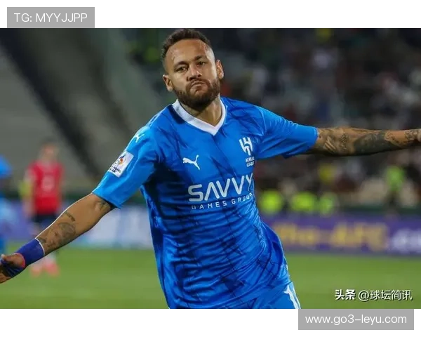 内马尔与阿尔希拉尔友好解约，沙特生涯悄然收尾